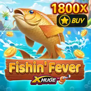 FISHIN' FEVER