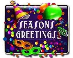 SEASONS GREETINGS